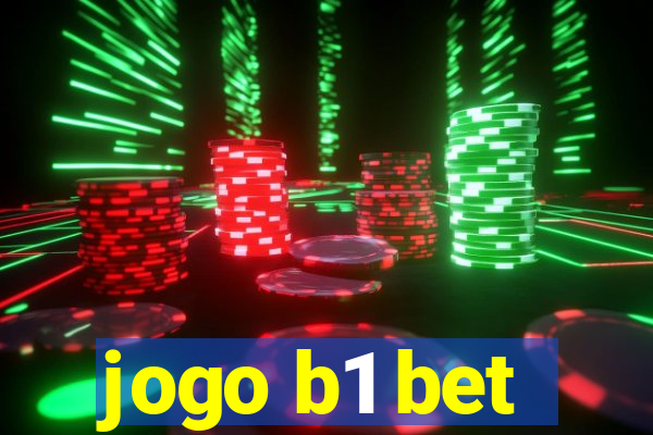 jogo b1 bet